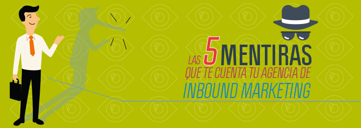 inbound-marketing-mentiras