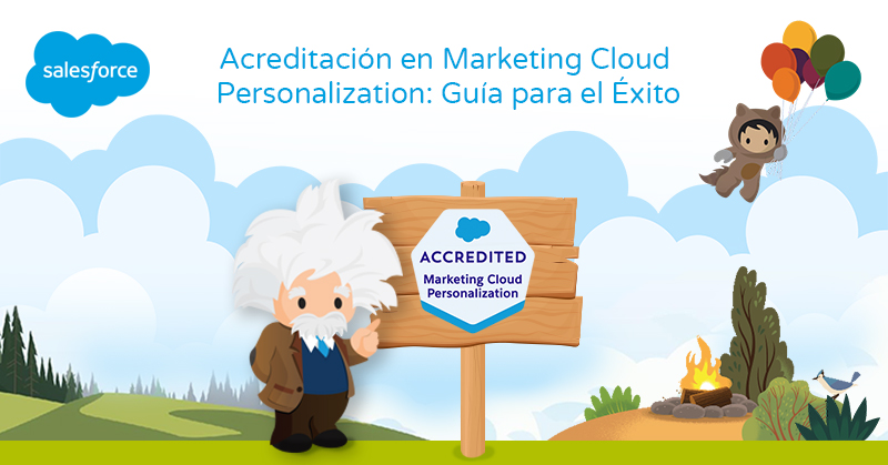 Acreditación en Marketing Cloud Personalization: Guía para el Éxito
